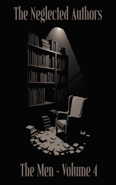 The Neglected Authors - The Men