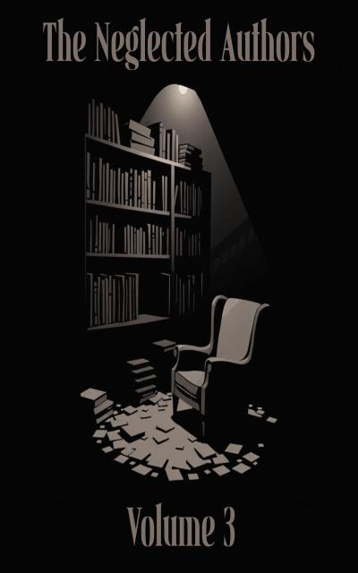 The Neglected Authors