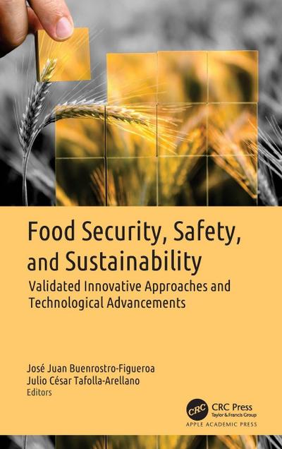 Food Security, Safety, and Sustainability
