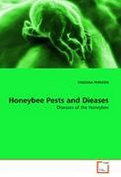 Honeybee Pests and Dieases