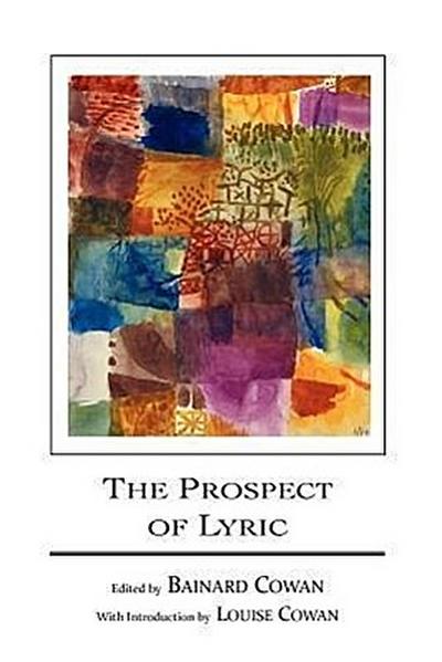 The Prospect of Lyric