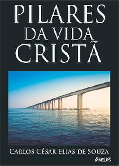 Pilares da Vida Cristã