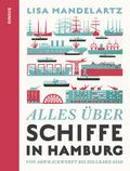Alles über Schiffe in Hamburg