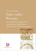 Täler voller Wunder
