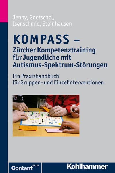 KOMPASS - Zürcher Kompetenztraining für Jugendliche mit Autismus-Spektrum-Störungen