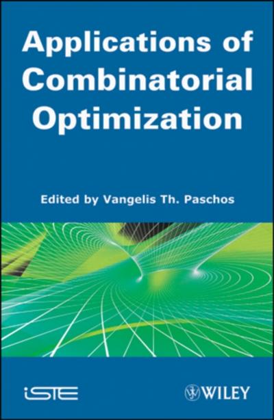 Applications of Combinatorial Optimization, Volume 3