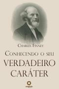 Conhecendo o seu verdadeiro caráter