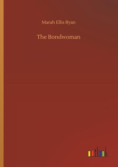 The Bondwoman