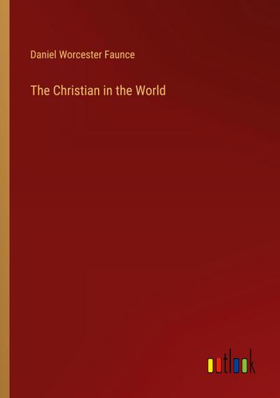 The Christian in the World