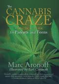The Cannabis Craze