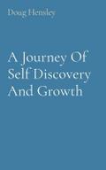 A Journey Of Self Discovery And Growth
