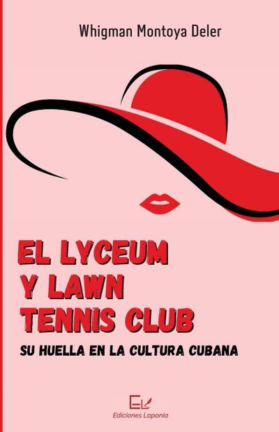 El Lyceum y Lawn Tennis Club