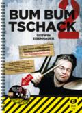 Bum Bum Tschack 2
