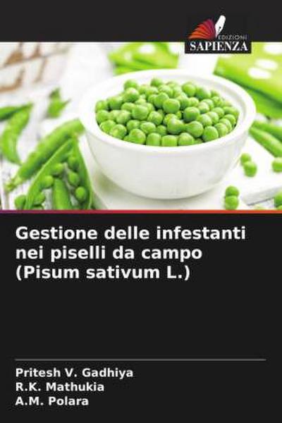 Gestione delle infestanti nei piselli da campo (Pisum sativum L.)