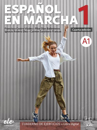Español en marcha 1 - Cuarta edición