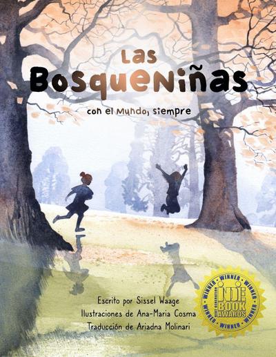Las BosqueNiñas, con el Mundo, siempre (libro en rústica)