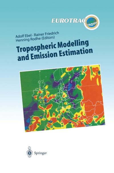 Tropospheric Modelling and Emission Estimation
