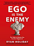 Ego is the Enemy