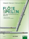 Flöte spielen, m. Audio-CD. Bd.B