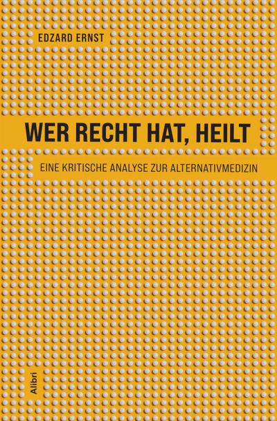 Wer recht hat, heilt