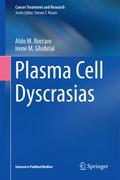 Plasma Cell Dyscrasias