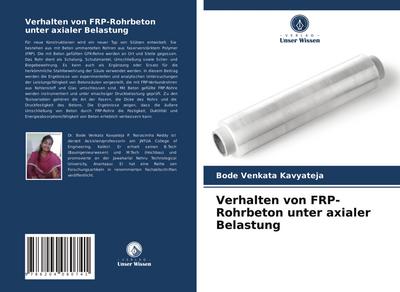 Verhalten von FRP-Rohrbeton unter axialer Belastung