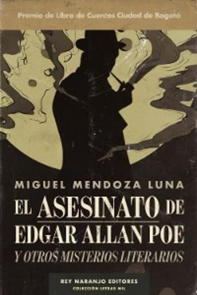 El asesinato de Edgar Allan Poe