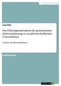 Das Führungsinstrument der gemeinsamen Zielvereinb