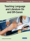 Teaching Language and Literature On and Off-Canon