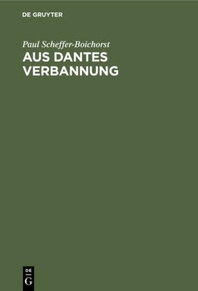 Aus Dantes Verbannung