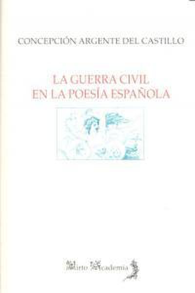 La Guerra Civil en la poesía española