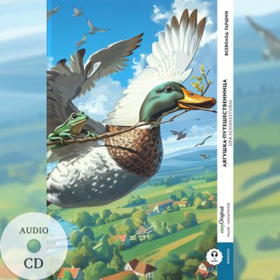 Lyaguschka-Puteschestwennitsa / Der Reisefrosch (Buch + Audio-CD) - Frank-Lesemethode - Kommentierte zweisprachige Ausgabe Russisch-Deutsch, m. 1 Audio-CD, m. 1 Audio, m. 1 Audio
