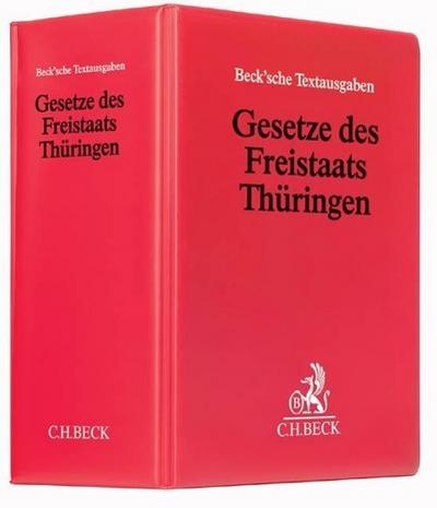 Gesetze des Freistaats Thüringen (ohne Fortsetzungsnotierung). Inkl. 85. Ergänzungslieferung