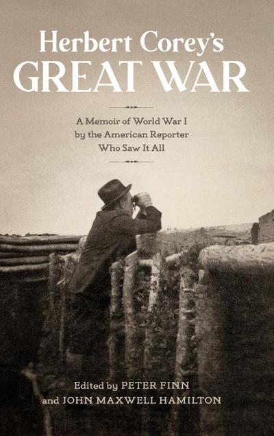 Herbert Corey’s Great War