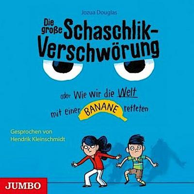 Die Grosse Schaschlik-Verschwörung Oder Wie Wir Di