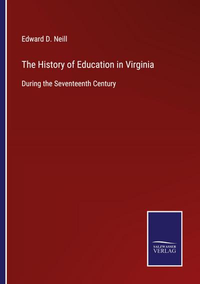 The History of Education in Virginia