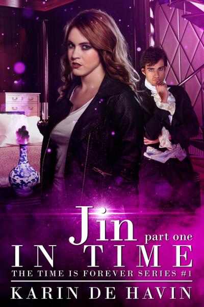 Jin in Time- Part One (The Time Is Forever Series, #1)
