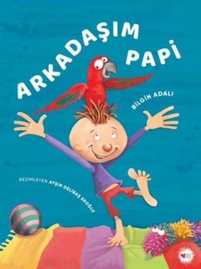 Arkadasim Papi