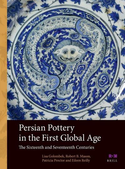 Persian Pottery in the First Global Age