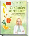 Gesünder geht’s kaum