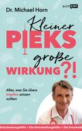 Kleiner Pieks, große Wirkung - Alles, was Sie über