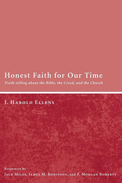 Honest Faith for Our Time
