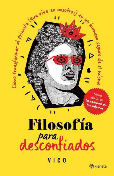 Filosofía Para Desconfiados