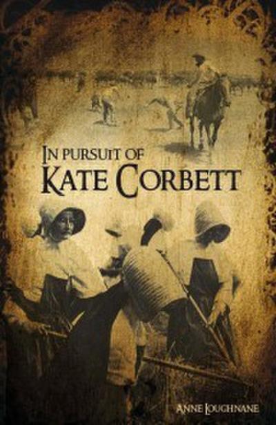 In Pursuit of Kate Corbett