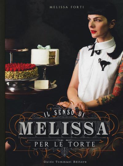 Il senso di Melissa per le torte
