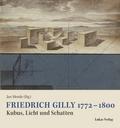 Friedrich Gilly 1772 – 1800