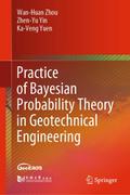 Practice of Bayesian Probability Theory in Geotech