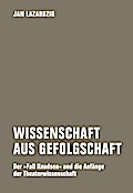 Wissenschaft aus Gefolgschaft
