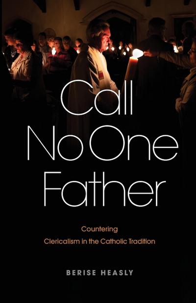 Call No One Father