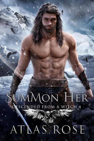 Summon Her (Descended from a Witch, #4)